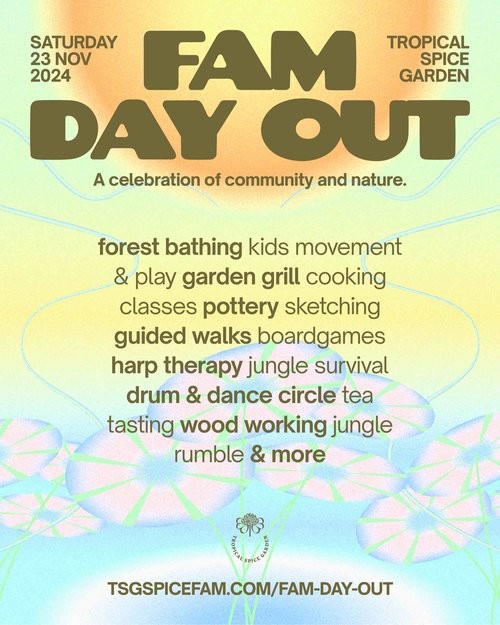 Fam Day Out by Tropical Spice Garden