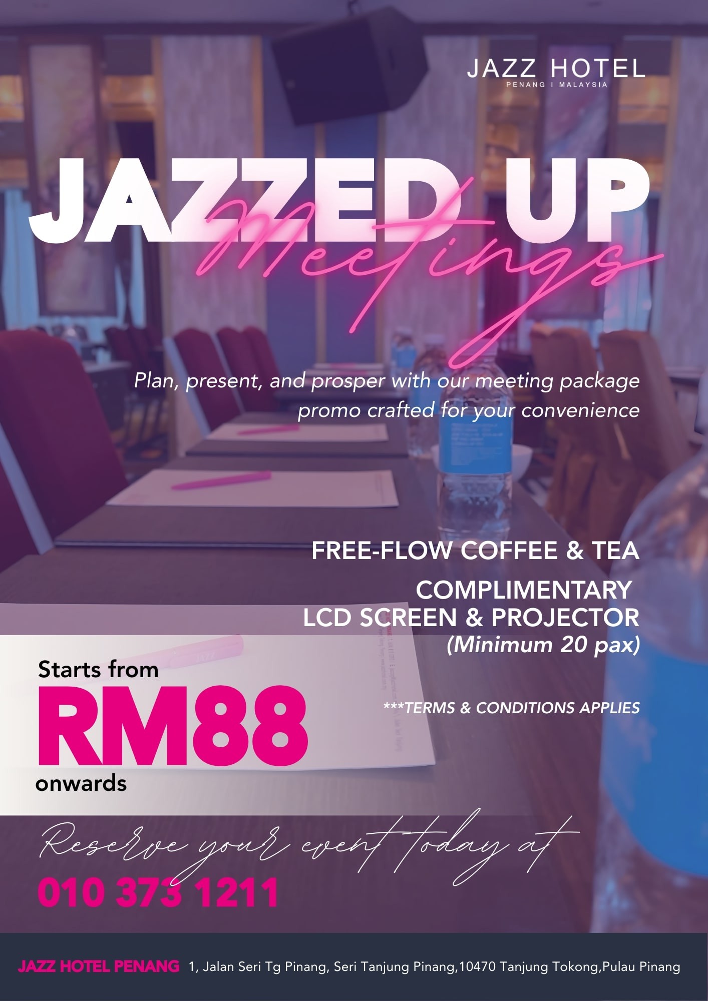Meeting Package Promotion - Jazzed Up Meeting by Jazz Hotel Penang